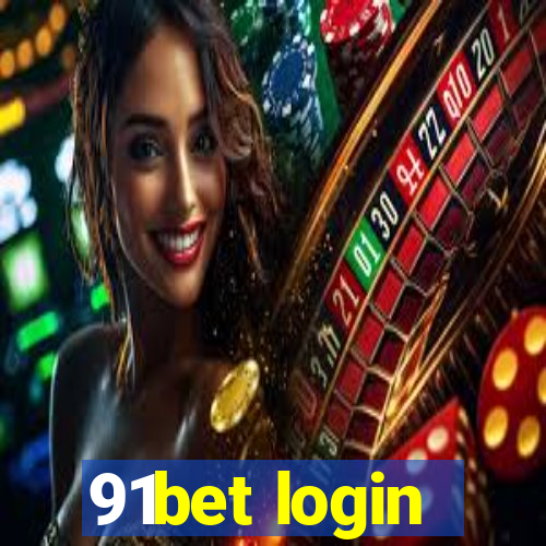 91bet login